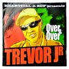 7" Trevor Junior/Colour Red - Over & Over/Holy Mount Zion [NM] na internet