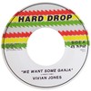 7" Vivian Jones - We Want Some Ganja/Version [NM]