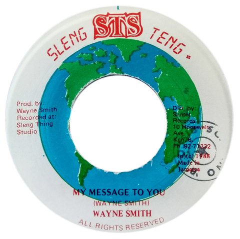 7" Wayne Smith - My Message To You/Version (Original Press) [VG+]