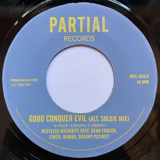 7" Restless Mashaits - Good Conquer Evil/Good Dub [NM]