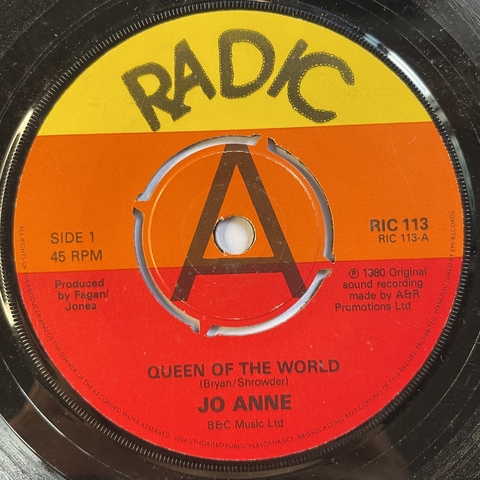 7" Jo Anne - Queen Of The World/You Make Me Feel So Criss [VG+]