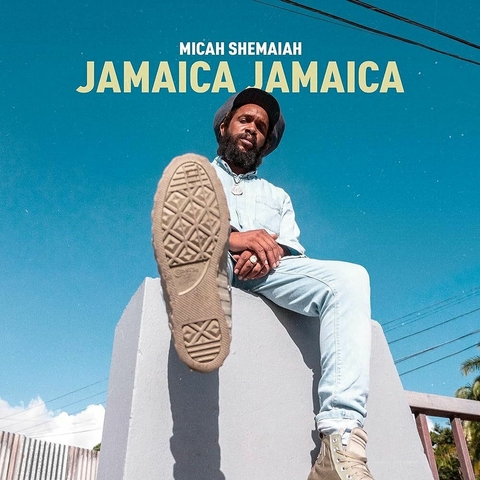 LP Micah Shemaiah - Jamaica Jamaica [M]