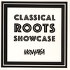 LP Monyaka - Classical Roots Showcase [M]