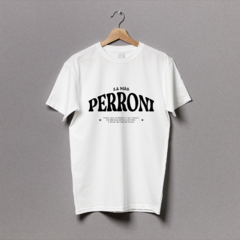 Camiseta Any dice: La más Perroni (Maite Perroni) - comprar online