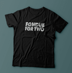 Camiseta fondue for two glee