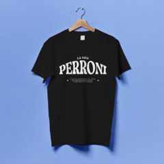 Camiseta Any dice: La más Perroni (Maite Perroni) - comprar online