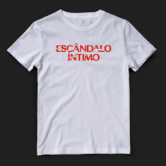 Camiseta Escândalo Íntimo (Luísa Sonza) - comprar online