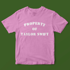 Camiseta Property of Taylor Swift (Taylor Swift) na internet