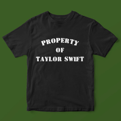 Camiseta Property of Taylor Swift (Taylor Swift)