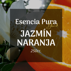 Esencia Pura Blend «Jazmín y Naranja» x250cc.