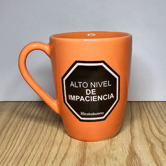 Taza Sello IMPACIENCIA