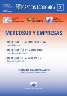 Cuaderno de EPOCA Integración Económica 2: Mercosur y empresas