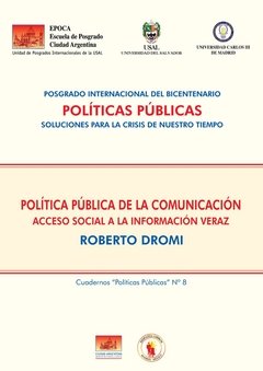 Cuaderno de EPOCA Políticas Públicas 8: Política pública de la comunicación