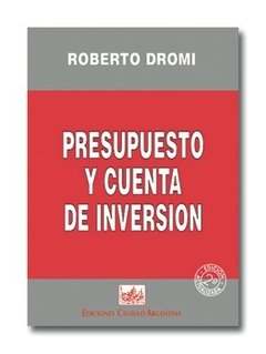 Presupuesto y cuenta de inversión