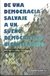 DE una DEMOCRACIA SALVAJE a un SUEÑO DEMOCRÁTICO. MALLMANN