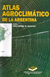 ATLAS AGROCLIMÁTICO de la ARGENTINA. G. MURPHY (ed). 2008