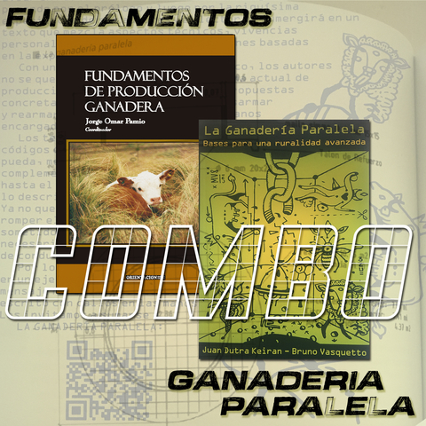 COMBO 2 LIBROS (FUNDAMENTOS DE LA PRODUCCION GANADERA + GANADERIA PARALELA)