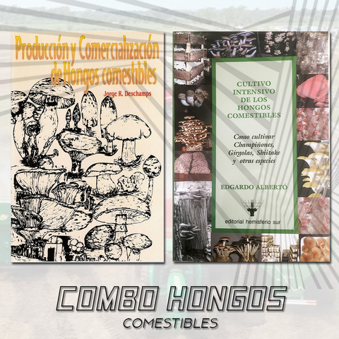COMBO HONGOS COMESTIBLES (cultivo intensivo, producción y comercialización)