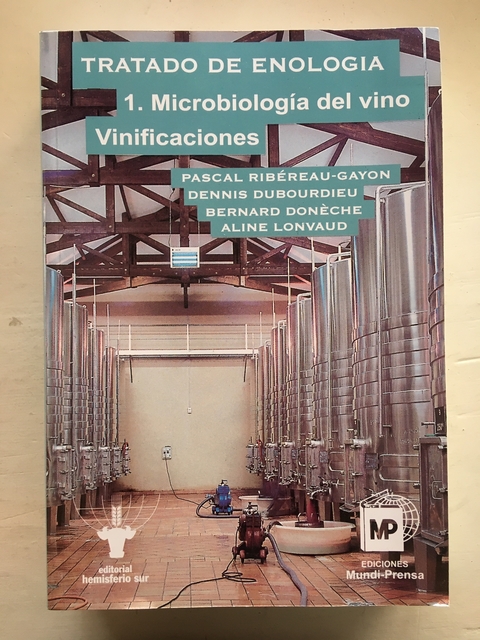 TRATADO DE ENOLOGÍA (tomo 2). QUÍMICA DEL VINO – ESTABILIZACIÓN y TRATAMIENTOS