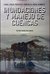 INUNDACIONES Y MANEJO DE CUENCAS. Clima, suelo, prácticas agrícolas, medio ambiente. Sergio M. Waldman (COORD.)