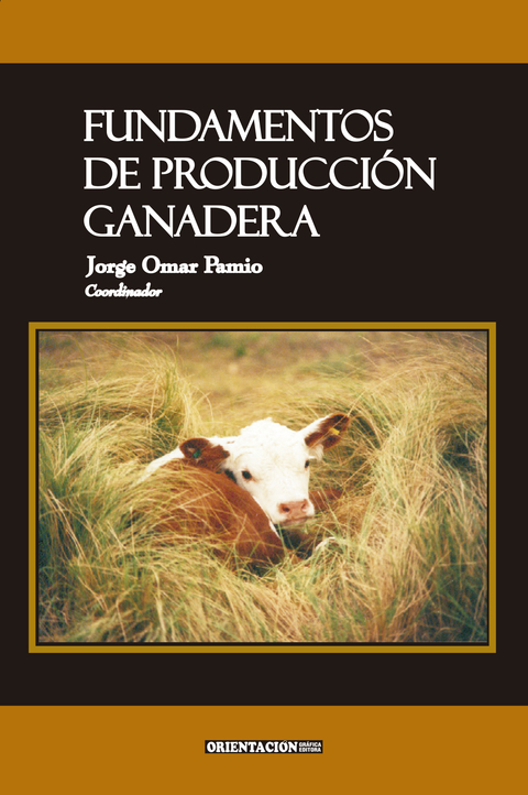 FUNDAMENTOS de PRODUCCIÓN GANADERA. JO PAMIO (coord). 2008