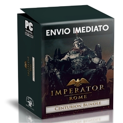 IMPERATOR ROME CENTURION BUNDLE PC - ENVIO DIGITAL