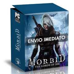 MORBID THE LORDS OF IRE PC - ENVIO DIGITAL