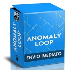 ANOMALY LOOP PC - ENVIO DIGITAL