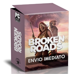 BROKEN ROADS PC - ENVIO DIGITAL