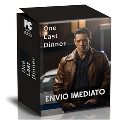ONE LAST DINNER PC - ENVIO DIGITAL