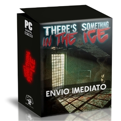 THERE’S SOMETHING IN THE ICE PC - ENVIO DIGITAL