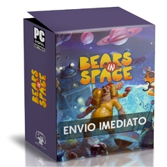 BEARS IN SPACE PC - ENVIO DIGITAL