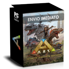 ARK SURVIVAL EVOLVED (ULTIMATE SURVIVOR EDITION) PC - ENVIO DIGITAL