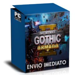 BATTLEFLEET GOTHIC ARMADA 2 PC - ENVIO DIGITAL