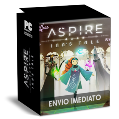 ASPIRE INA’S TALE PC - ENVIO DIGITAL