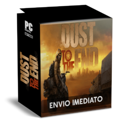 DUST TO THE END PC - ENVIO DIGITAL