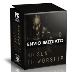 NO SUN TO WORSHIP PC - ENVIO DIGITAL