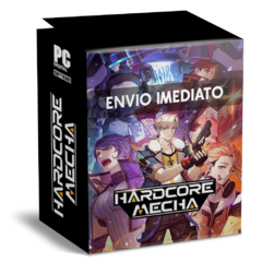 HARDCORE MECHA (FIGHTERS EDITION) PC - ENVIO DIGITAL