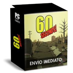 60 SECONDS! PC - ENVIO DIGITAL