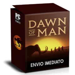 DAWN OF MAN PC - ENVIO DIGITAL