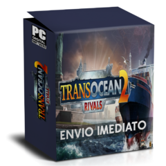 TRANSOCEAN 2 RIVALS PC - ENVIO DIGITAL