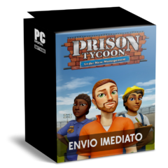 PRISON TYCOON UNDER NEW MANAGEMENT PC - ENVIO DIGITAL