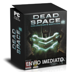 DEAD SPACE 2 (COLLECTOR’S EDITION) PC - ENVIO DIGITAL