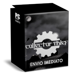 COLLECTOR THIEF PC - ENVIO DIGITAL