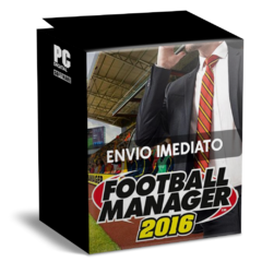 FOOTBALL MANAGER 2016 PC - ENVIO DIGITAL