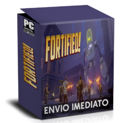 FORTIFIED! PC - ENVIO DIGITAL