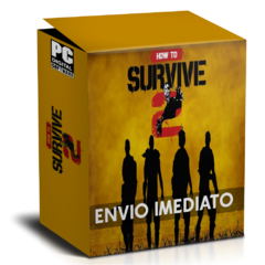 HOW TO SURVIVE 2 PC - ENVIO DIGITAL
