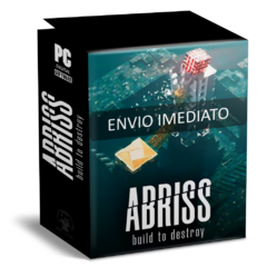 ABRISS BUILD TO DESTROY PC - ENVIO DIGITAL