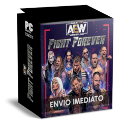 AEW FIGHT FOREVER PC - ENVIO DIGITAL