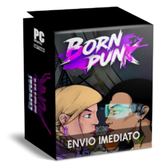 BORN PUNK PC - ENVIO DIGITAL